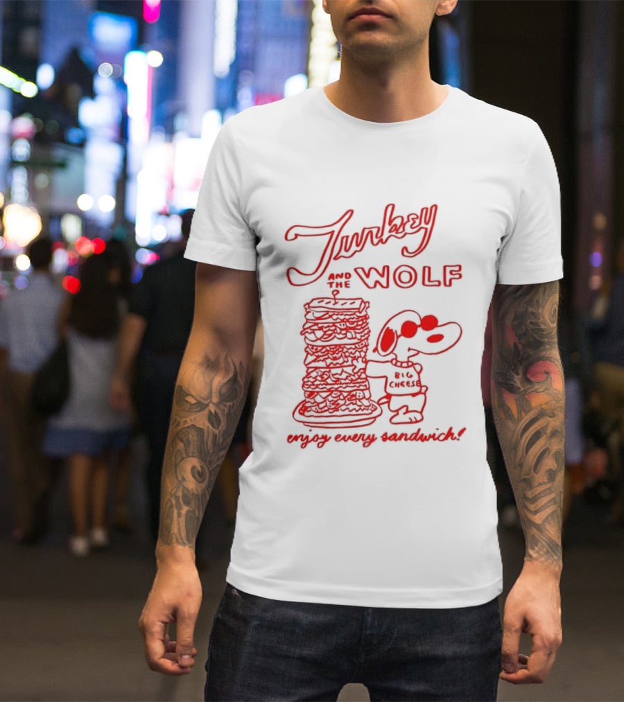 Turkey And The Wolf Big Cheese Enjoy Every Sandwich Stacked Cartoon Concept T-Shirt
