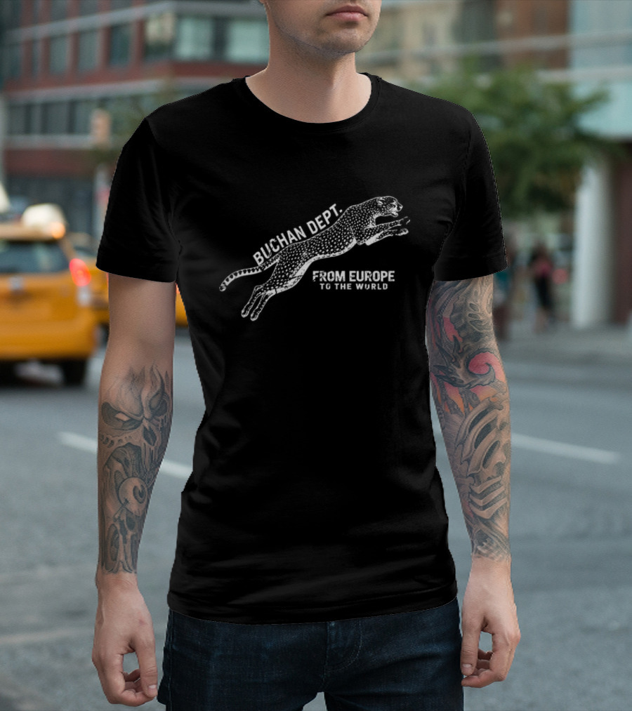 Buchan Store Cheetah Dept Black From Europe To The World T-Shirt