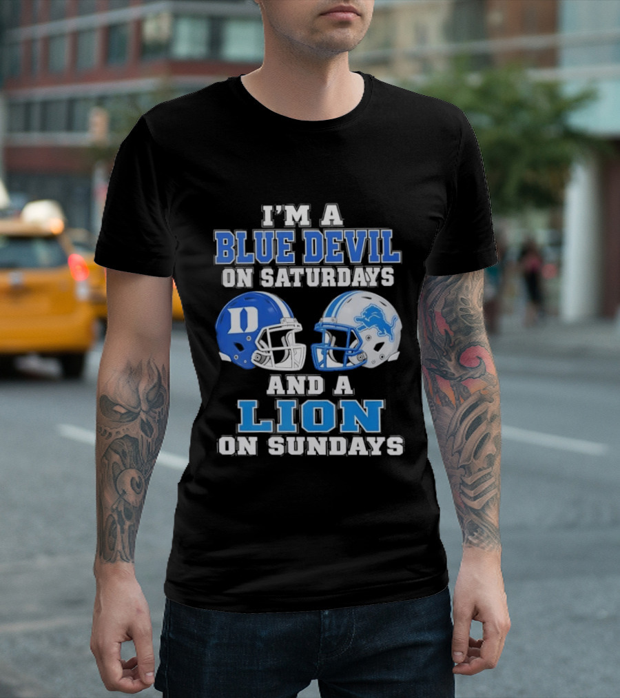 I'm A Blue Devil On Saturdays And A Lion On Sundays Helmets T-Shirt
