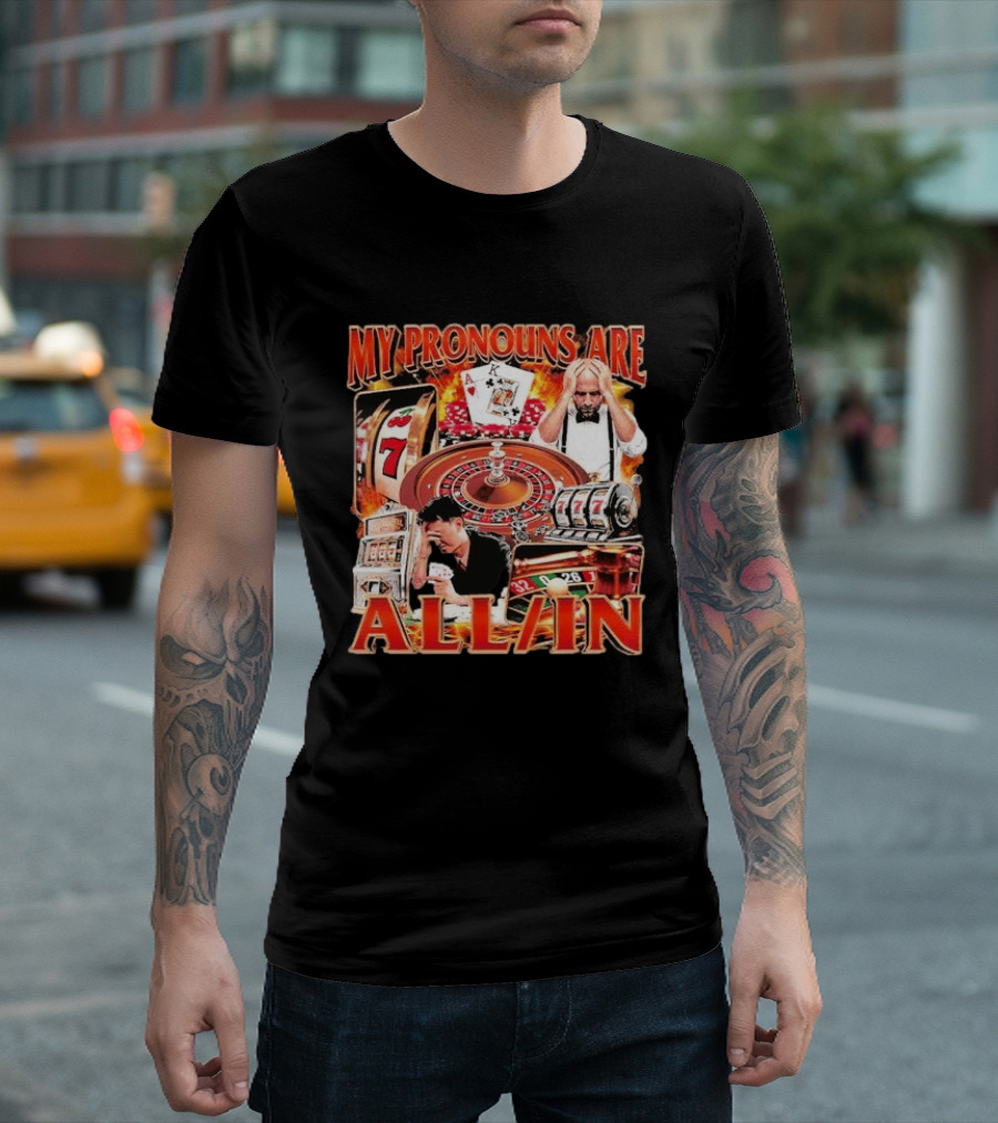 My Pronouns Are All In Casino Roulette Slot Machines Poker Cards T-Shirt