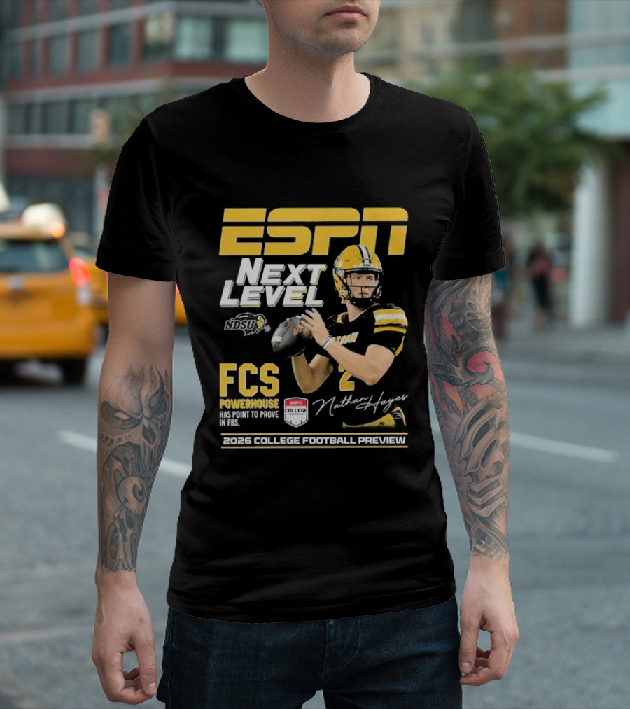 ESPN Next Level Nathan Hayes NDSU FCS Powerhouse FBS 2026 College Football Preview T-Shirt
