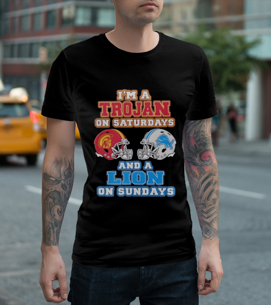 USC Trojan On Saturdays And Detroit Lion On Sundays Football Fan Gear T-Shirt