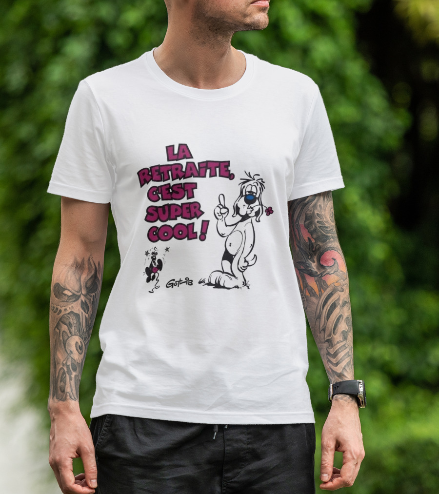 La Retraite C'est Super Cool Gotlib Humorous Cartoon T-Shirt