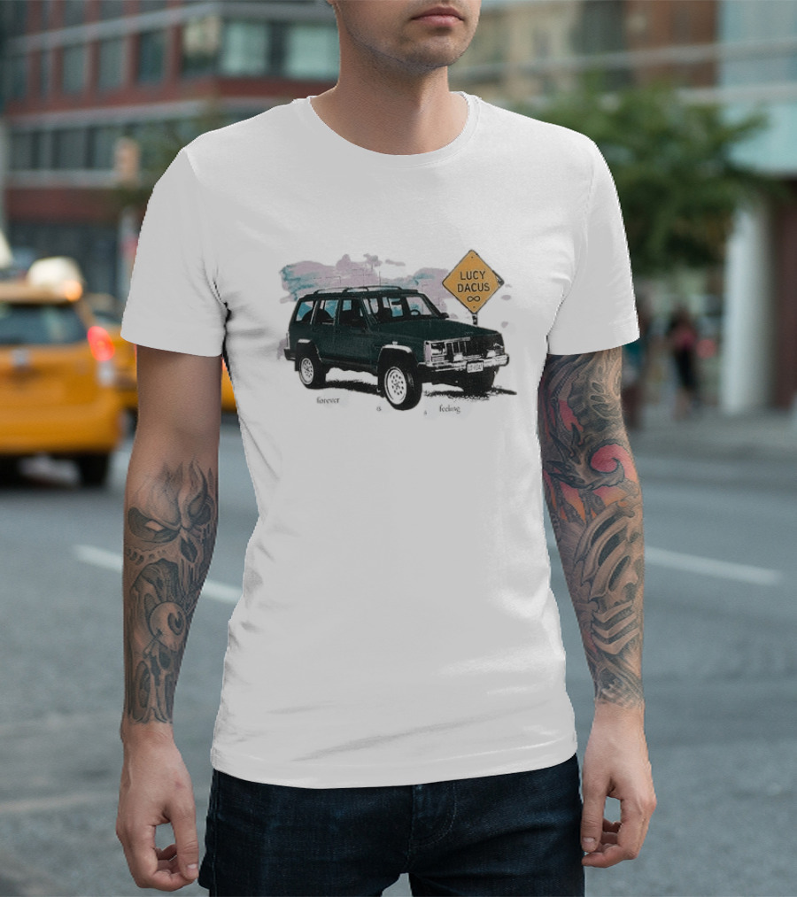 Lucy Dacus Forever Is A Feeling Green Truck Sign Infinity T-Shirt