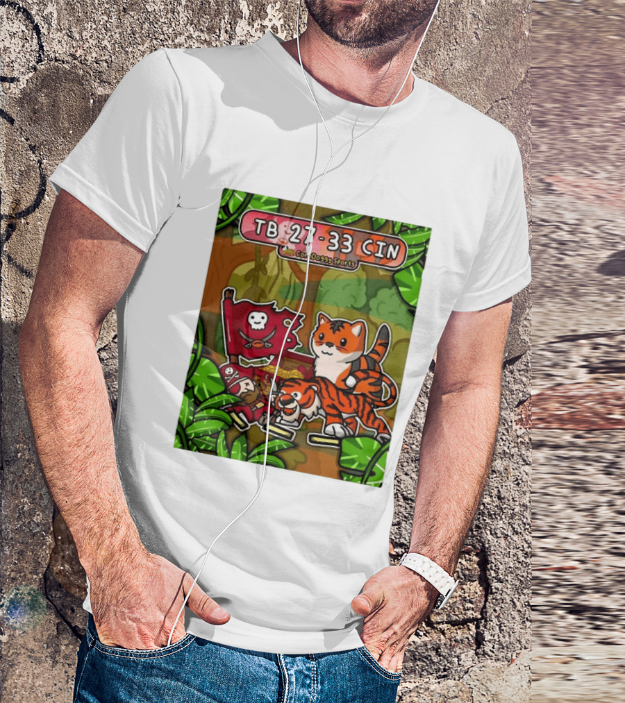 TB 27 33 CIN CornDoggy Sports Tampa Bay Buccaneers Vs Cincinnati Bengals T-Shirt