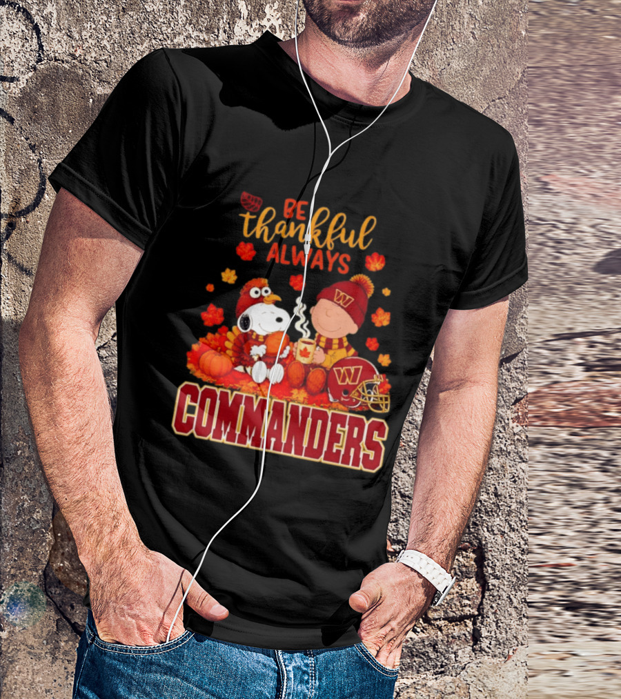 Be Thankful Always Snoopy And Charlie Brown With Commanders Autumn Leaves T-Shirt