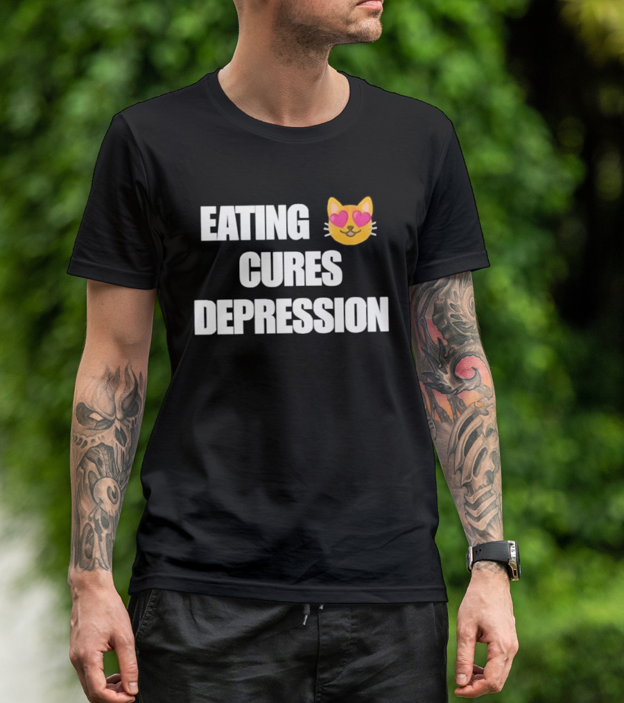 Eating Cures Depression Cat Meme Mental Health Humor T-Shirt