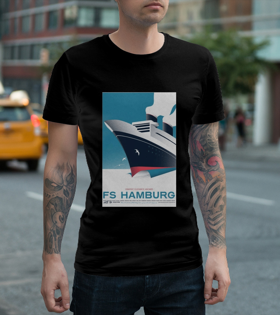 FS Hamburg Graphic Elegance Aboard Travel Maritime T-Shirt