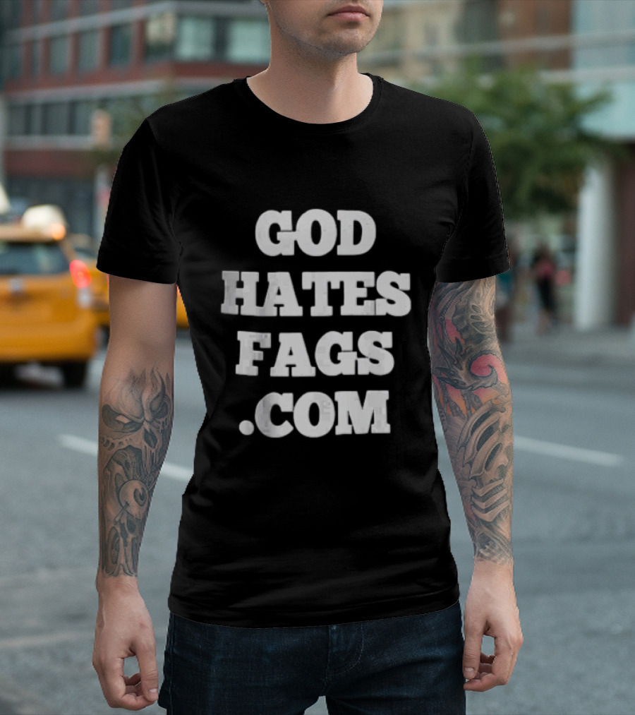 God Hates Fags T-Shirt