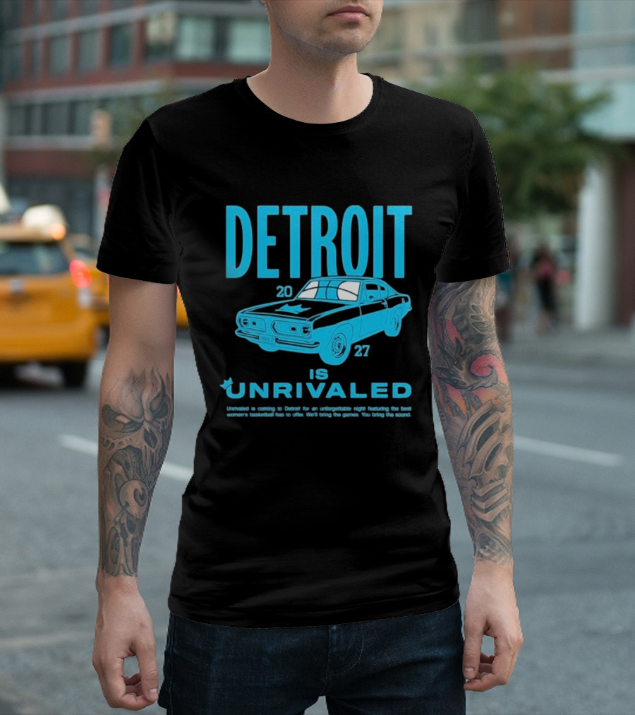 Detroit 2027 Is Unrivaled Season 3 Car Tour T-Shirt