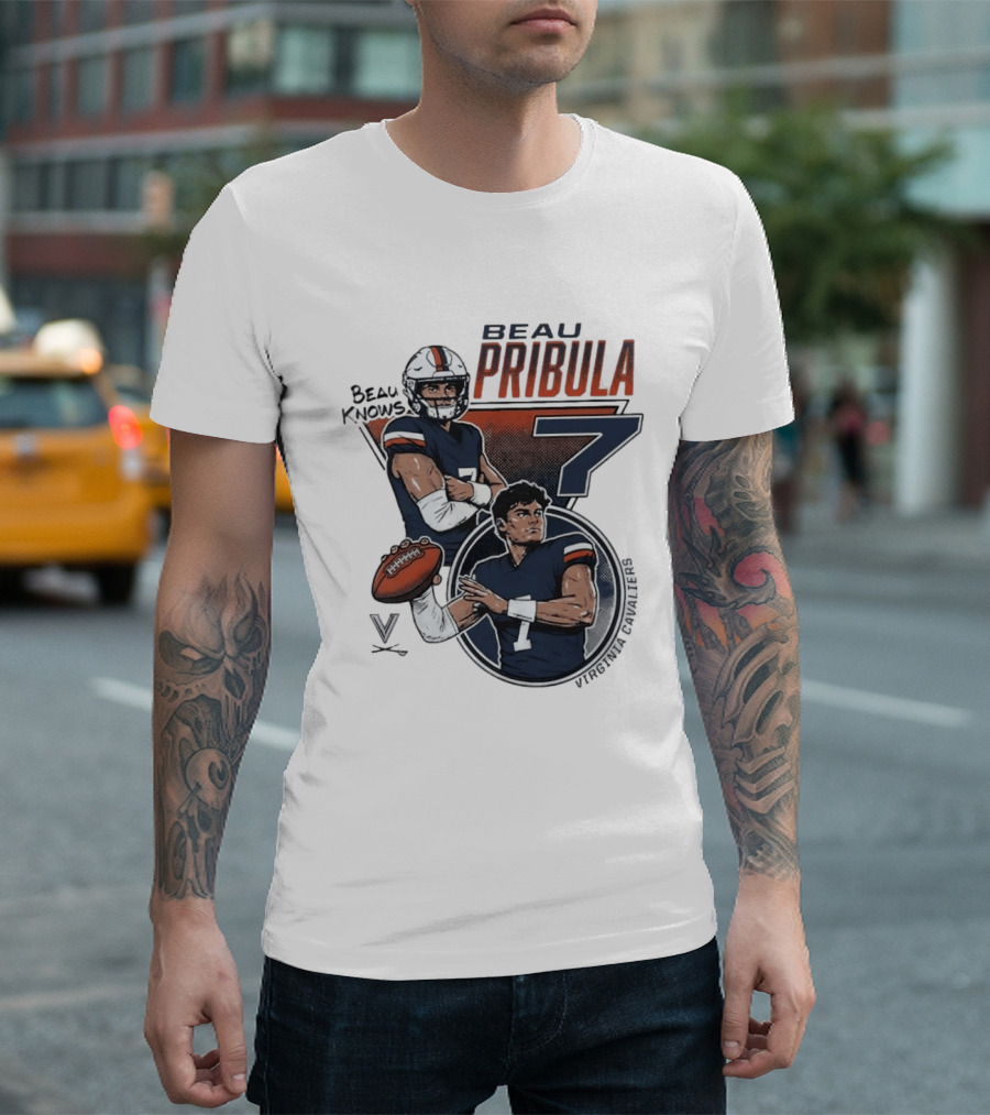 Beau Pribula No 7 Virginia Cavaliers Football Beau Knows T-Shirt