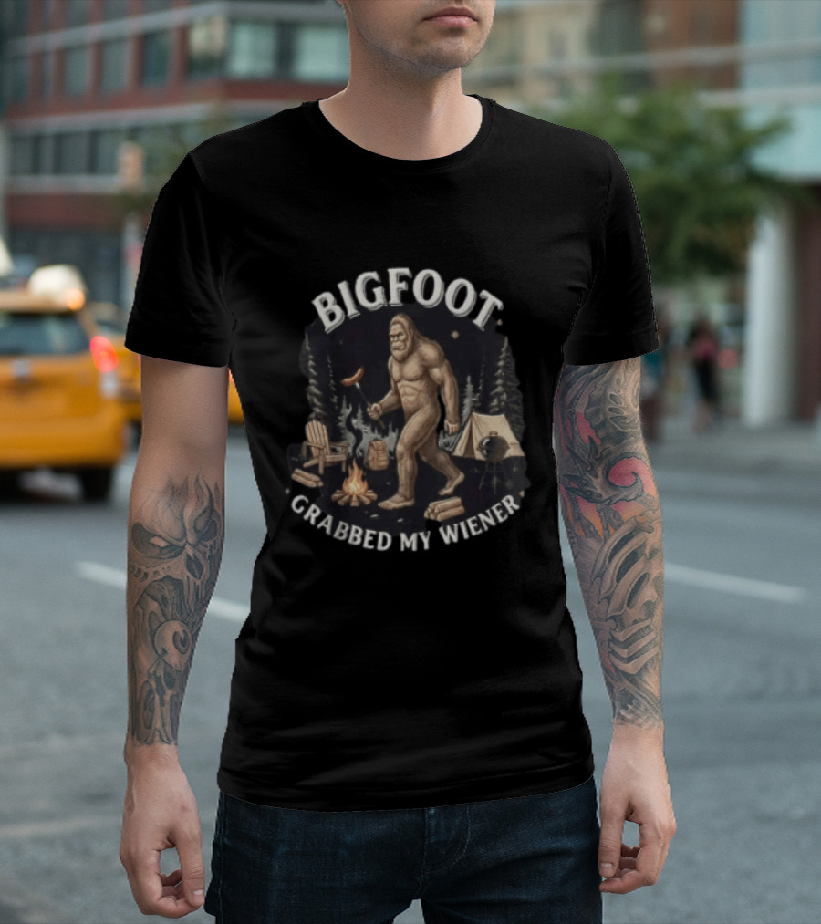 Bigfoot Grabbed My Wiener Campfire Forest Scene T-Shirt