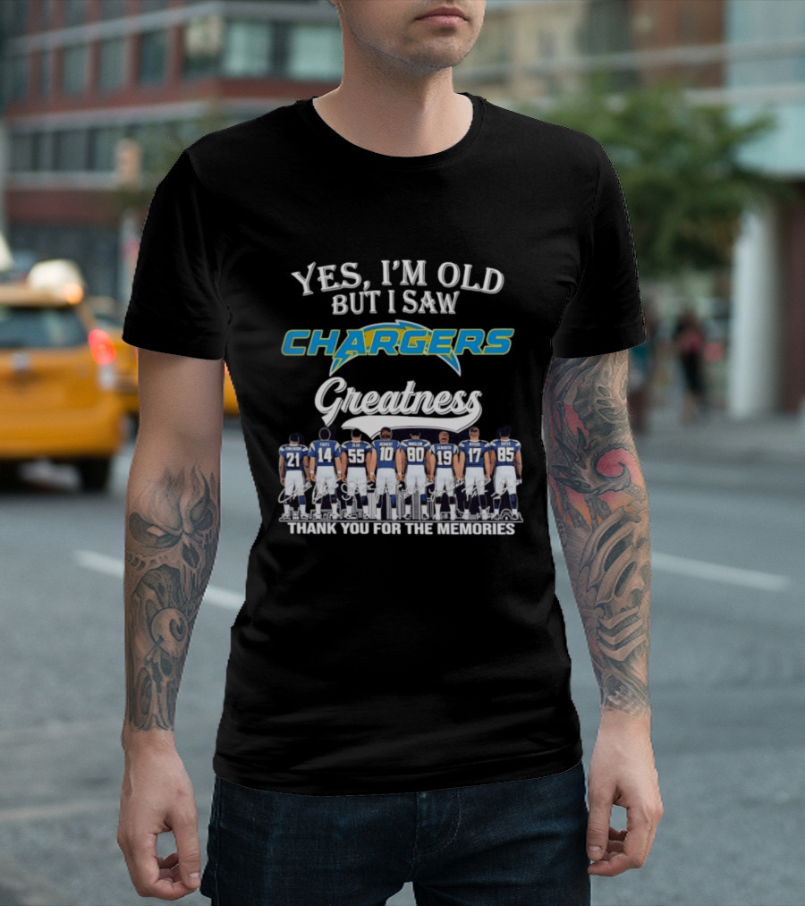 Yes I'm Old But I Saw Chargers Greatness Tomlinson Fouts Seau Winslow Alworth Rivers Gates Herbert Thank You For The Memories T-Shirt