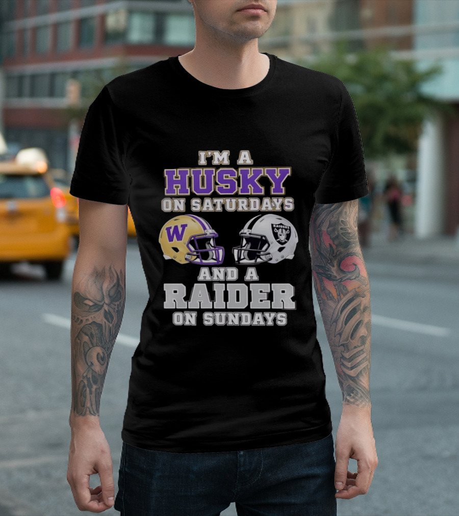 I'm A Husky On Saturdays Washington Purple Gold Helmet And A Raider On Sundays Silver Black Helmet T-Shirt