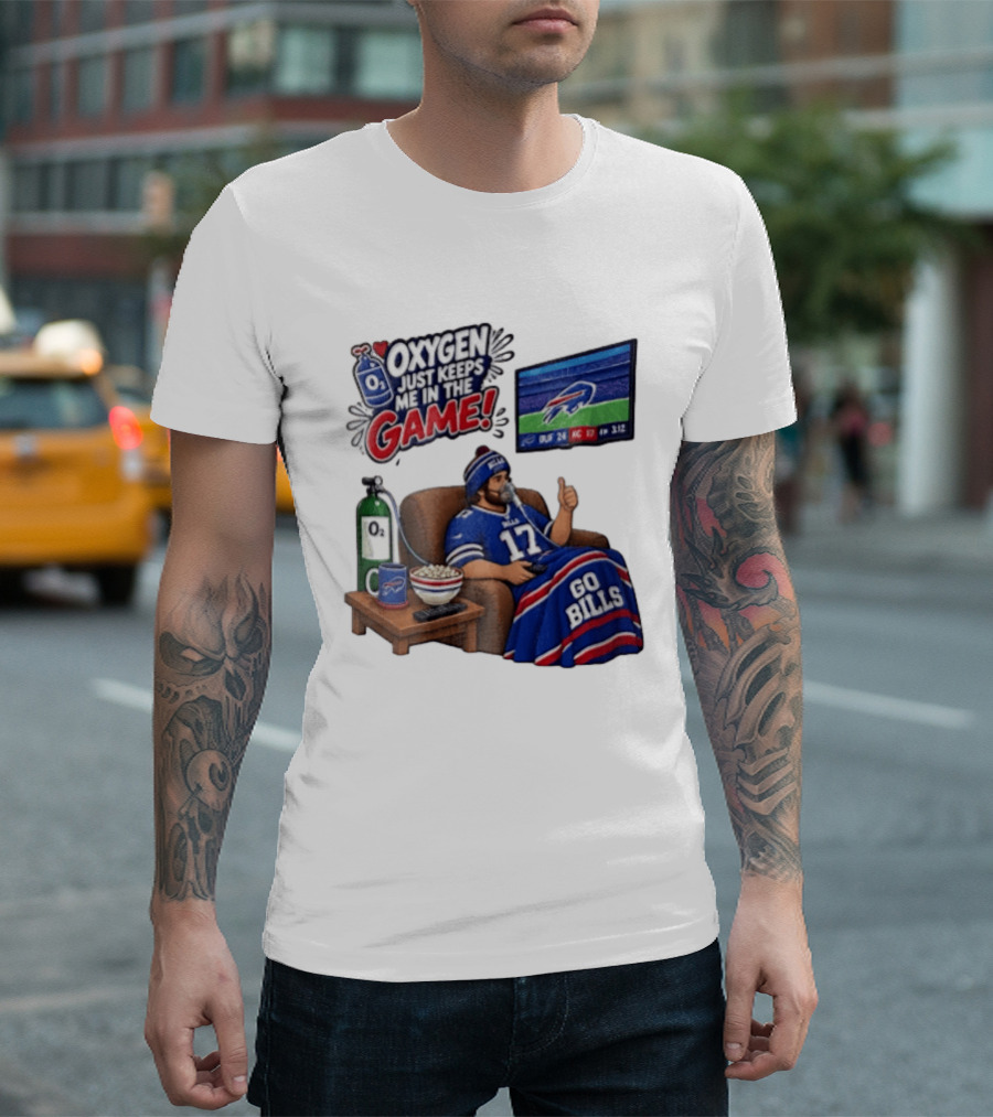 Buffalo Bills Oxygen Just Keeps Me In The Game Go Bills Cartoon Man Ing TV T-Shirt