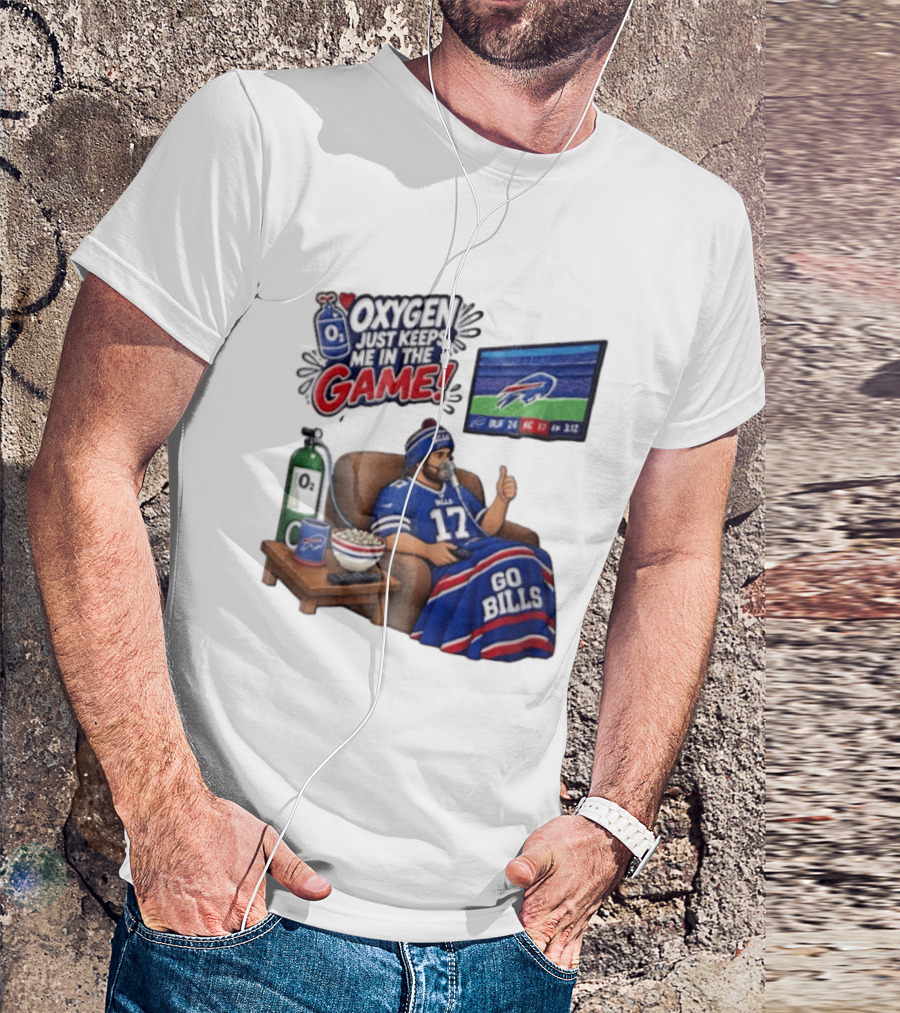 Buffalo Bills Oxygen Just Keeps Me In The Game Go Bills Cartoon Man Ing TV T-Shirt