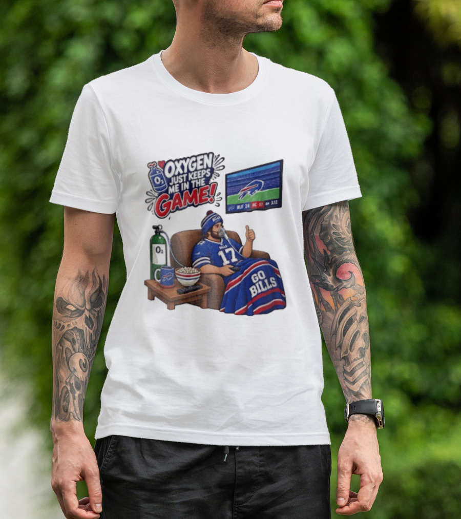 Buffalo Bills Oxygen Just Keeps Me In The Game Go Bills Cartoon Man Ing TV T-Shirt