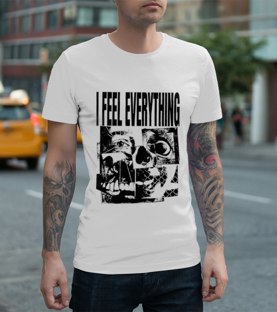 I Feel Everything Horror Skull Face T-Shirt