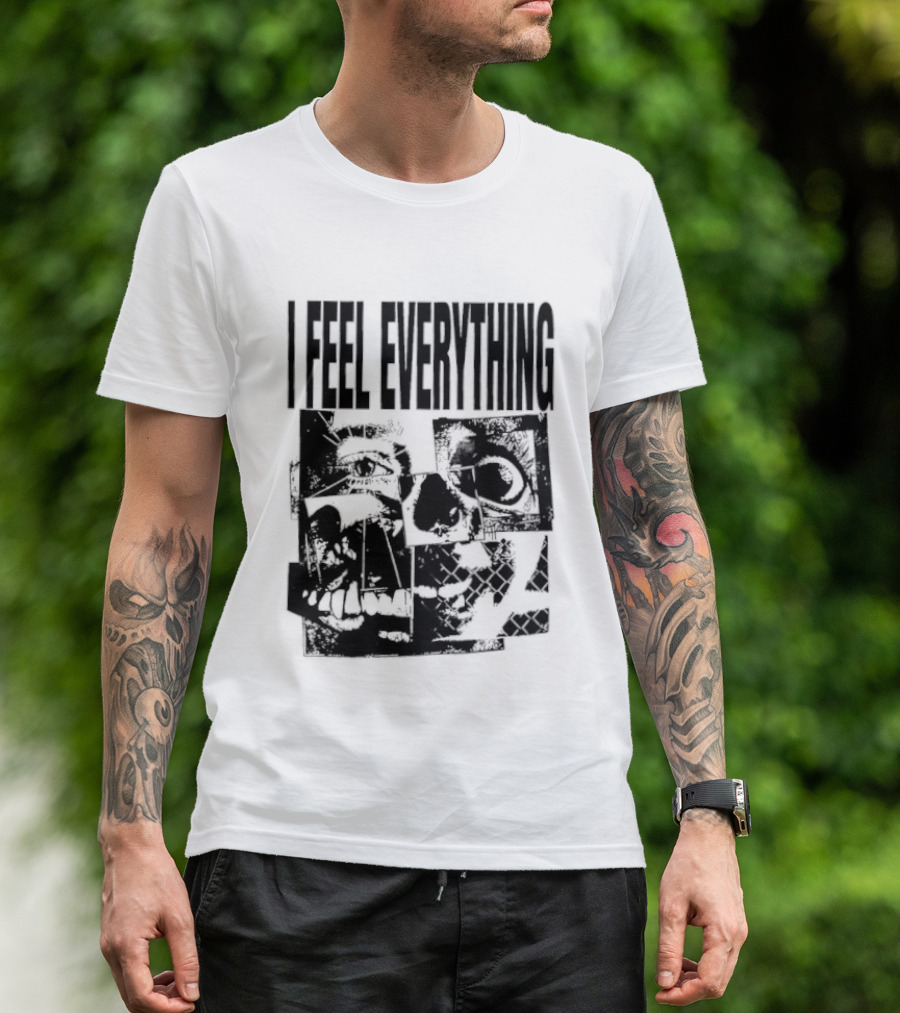 I Feel Everything Horror Skull Face T-Shirt