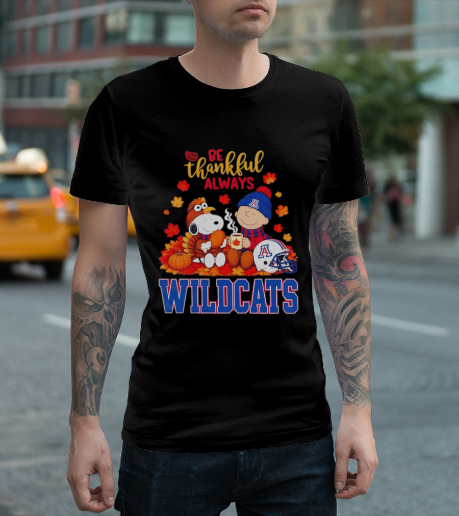Be Thankful Always Snoopy And Charlie Brown With Wildcats Football Fan Gear T-Shirt