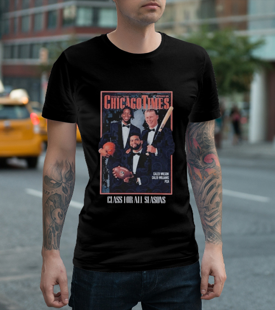 Caleb Wilson Chicago Times Class For All Seasons T-Shirt