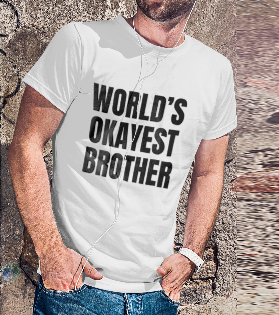 World's Okayest Brother Sans Serif Black T-Shirt