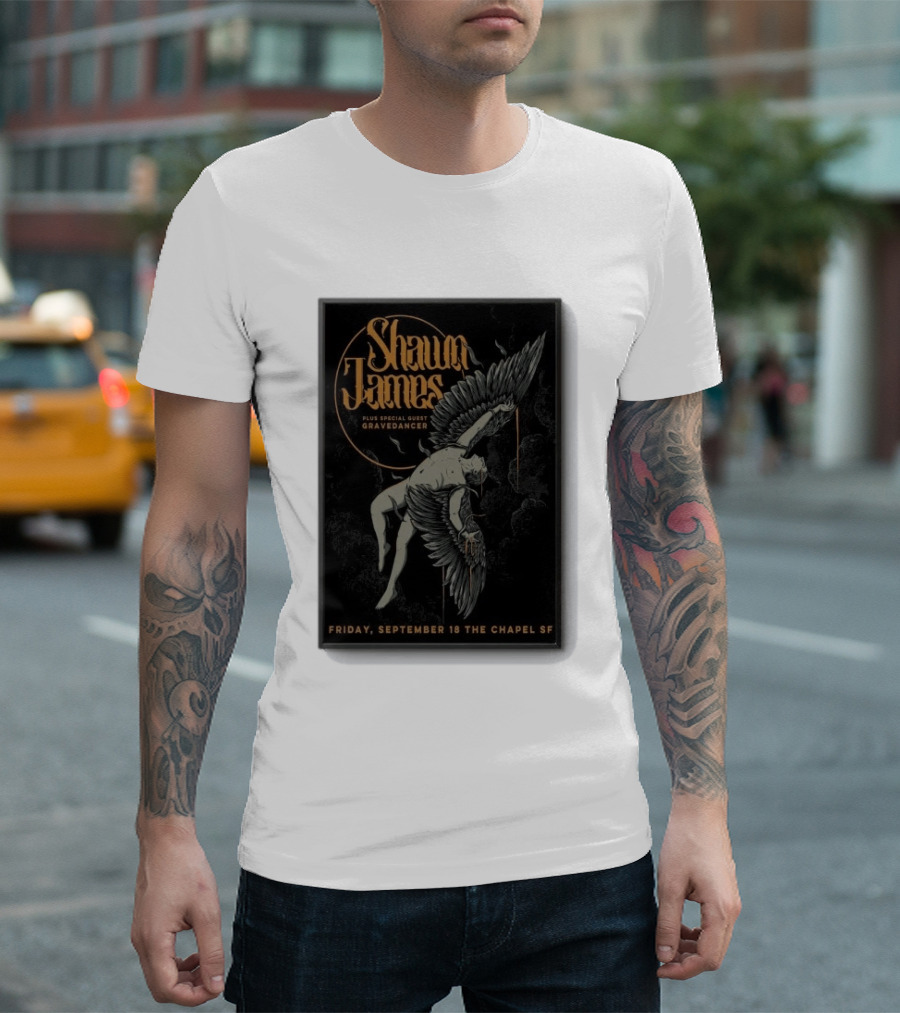 Shawn James San Francisco Concert Special Guest Gravedancer September 18 The Chapel SF T-Shirt