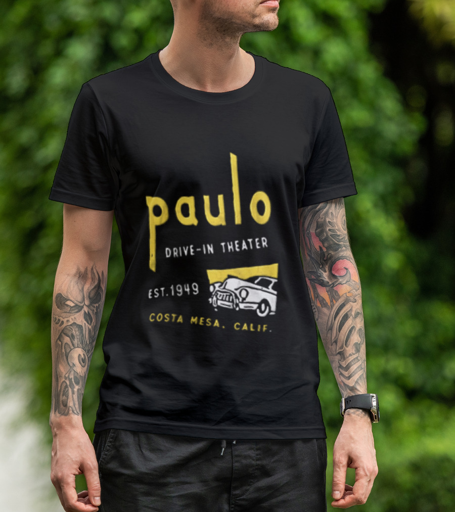 Paulo Drive In Theater Est 1949 Costa Mesa Calif Retro Car T-Shirt