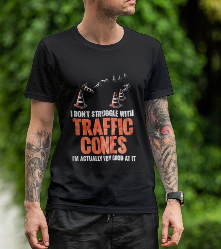 Flying Orange Pylons I Don't Struggle With Traffic Cones Distressed T-Shirt