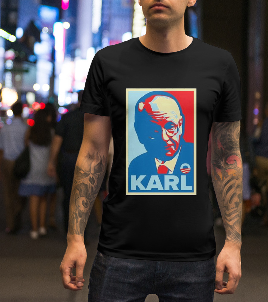 Obama Hope Style Karl Image T-Shirt