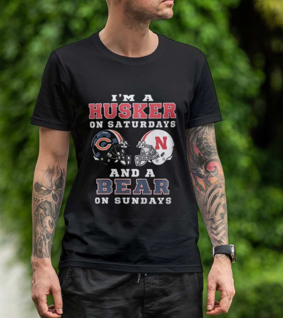 Nebraska Cornhuskers Saturdays Chicago Bears Sundays Sports Fan Gear T-Shirt