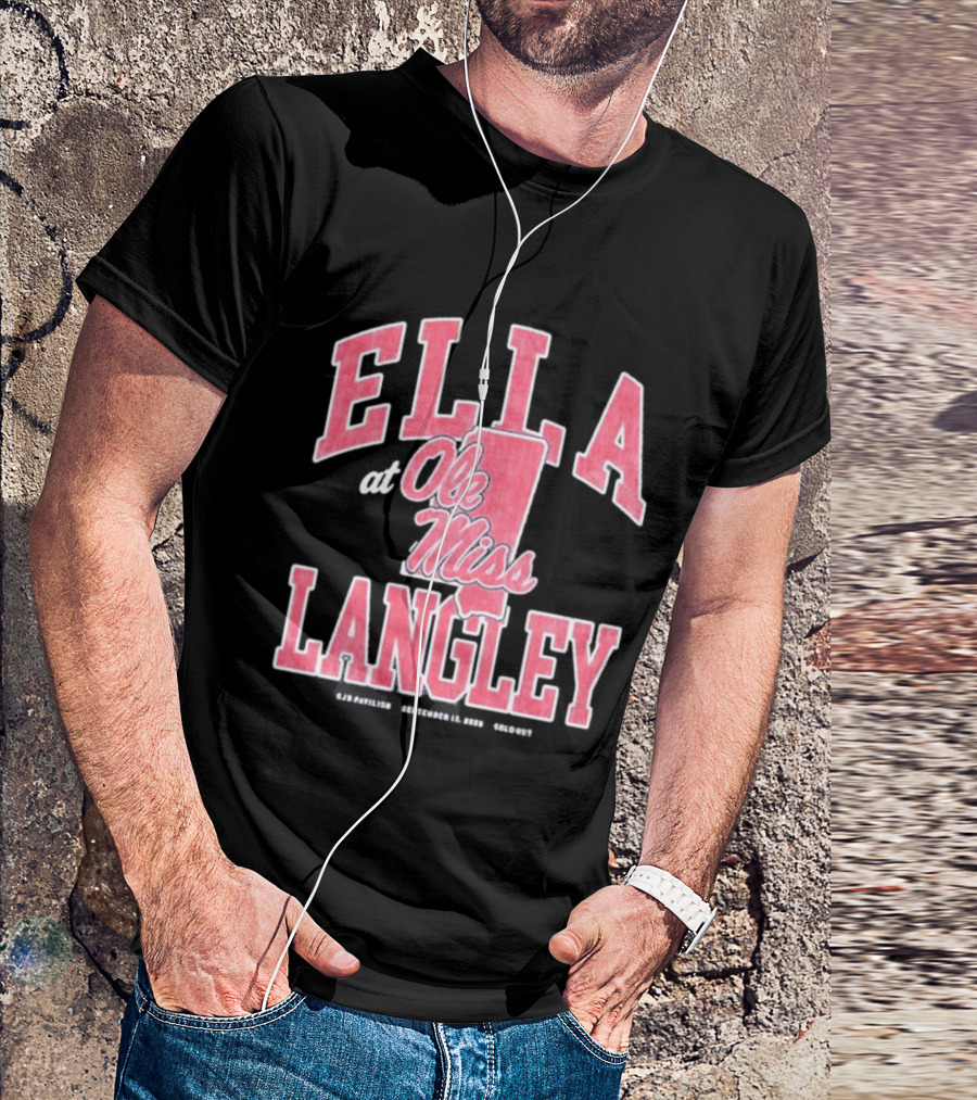 Ella Langley At Ole Miss SJB Pavilion September 17 2026 Oxford Mississippi T-Shirt