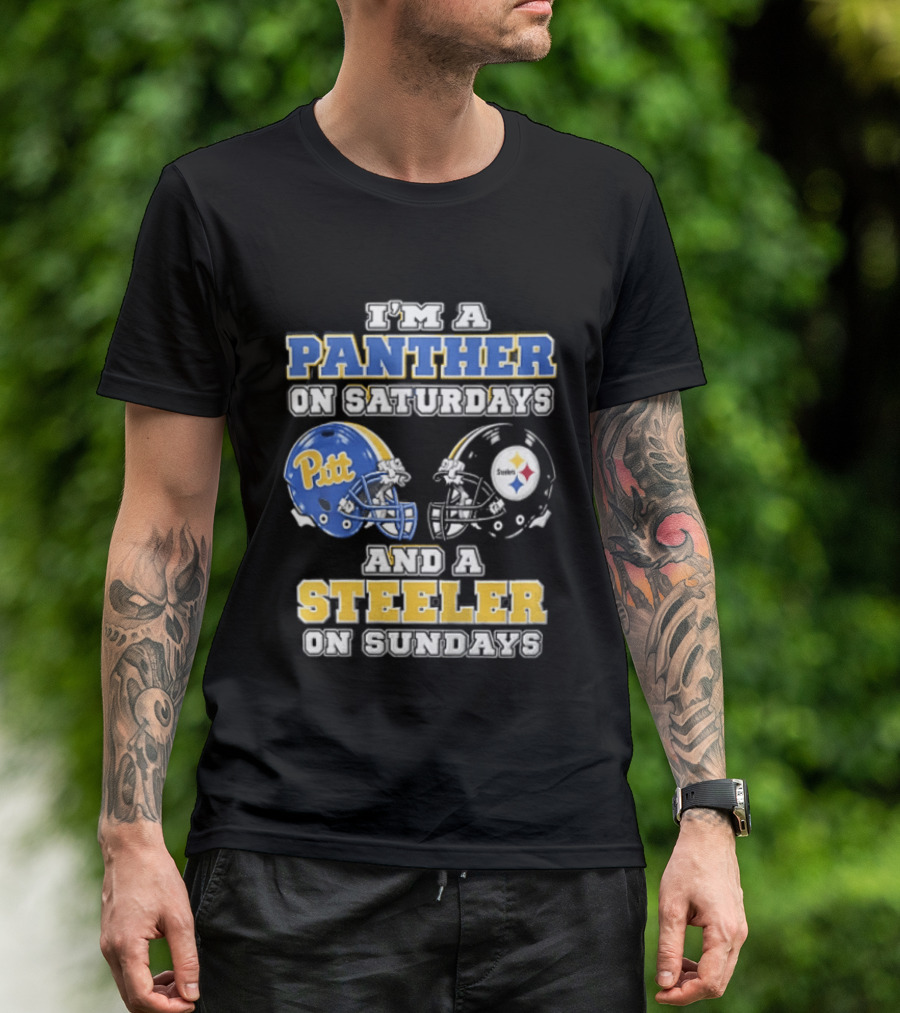 I’m A Panther On Saturdays And A Steeler On Sundays T-Shirt