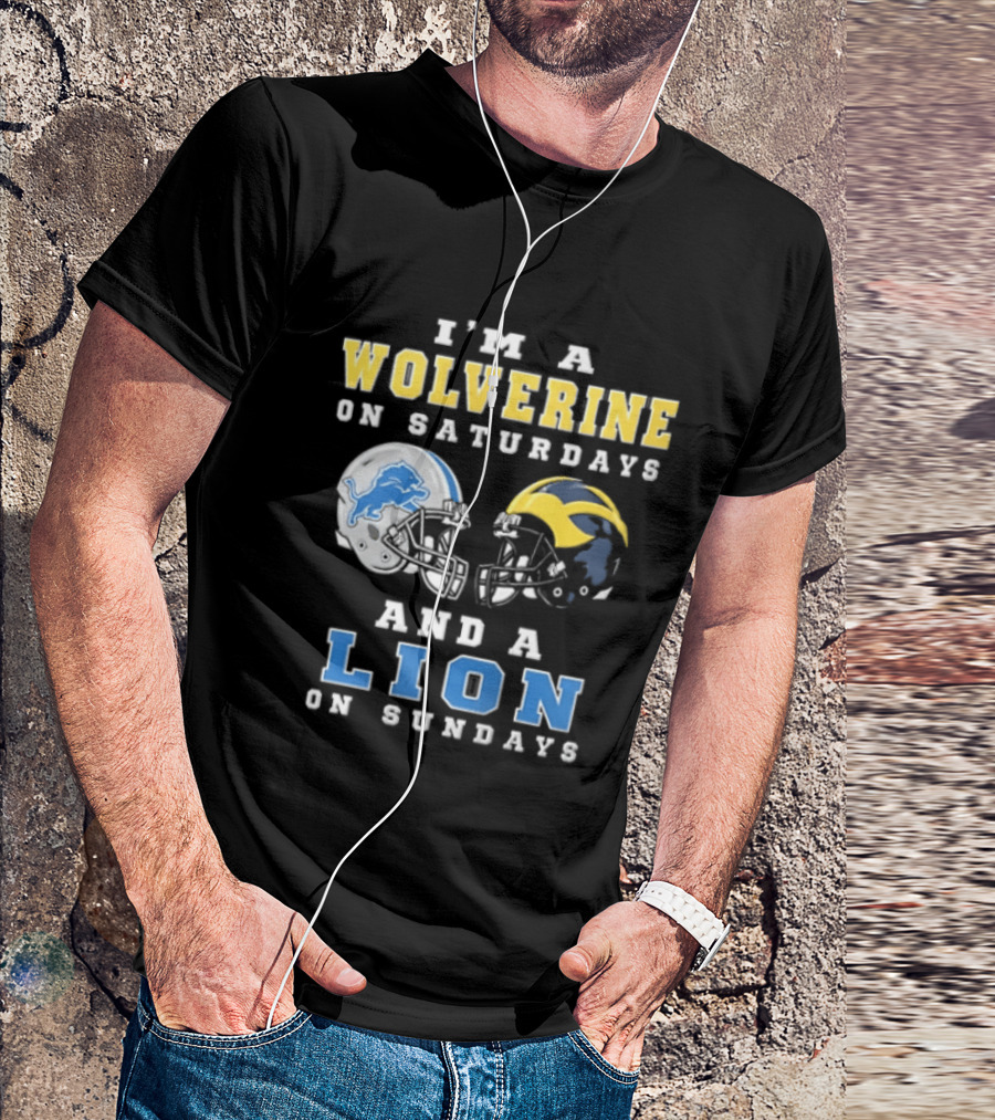 I'm A Wolverine On Saturdays And A Lion On Sundays Football Helmets T-Shirt