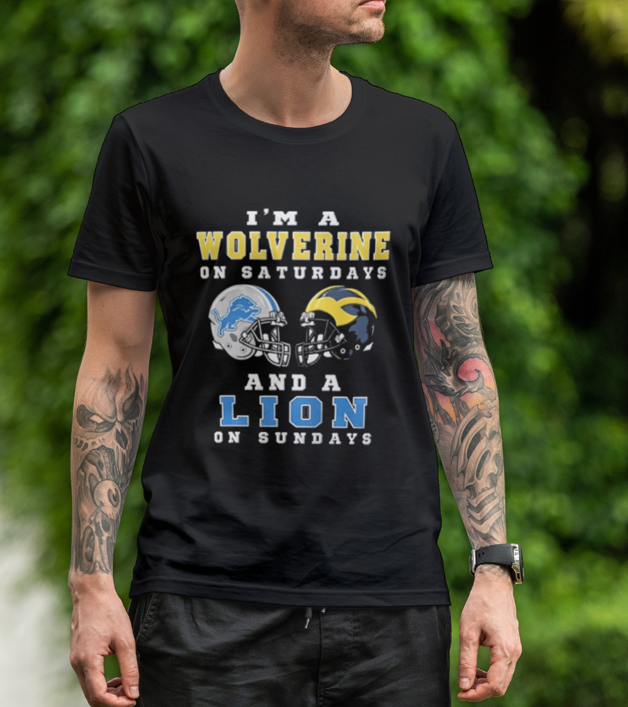 I'm A Wolverine On Saturdays And A Lion On Sundays Football Helmets T-Shirt