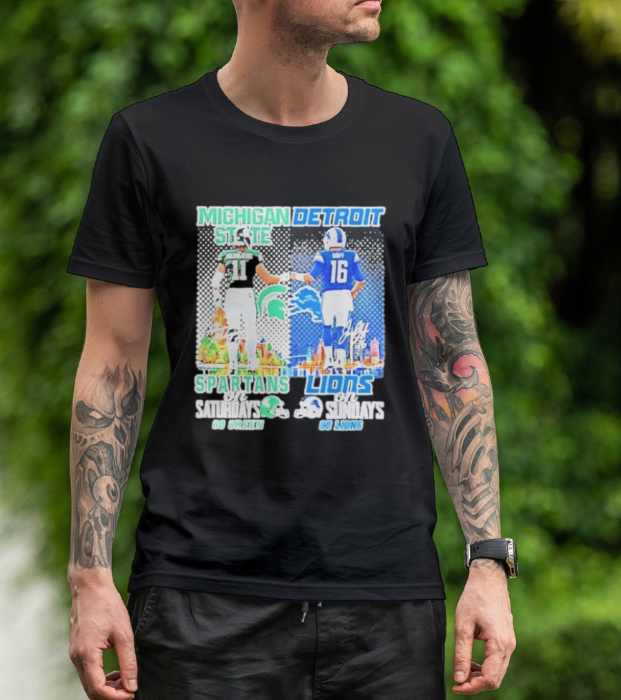 Michigan State Spartans Saturdays Go Green Detroit Lions Sundays Go Lions T-Shirt