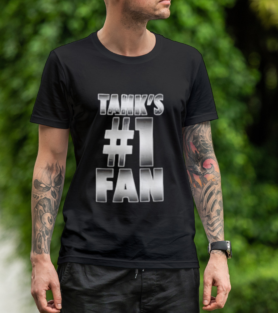 Tank's #1 Fan Silver Metallic Gradient Chrome Block T-Shirt