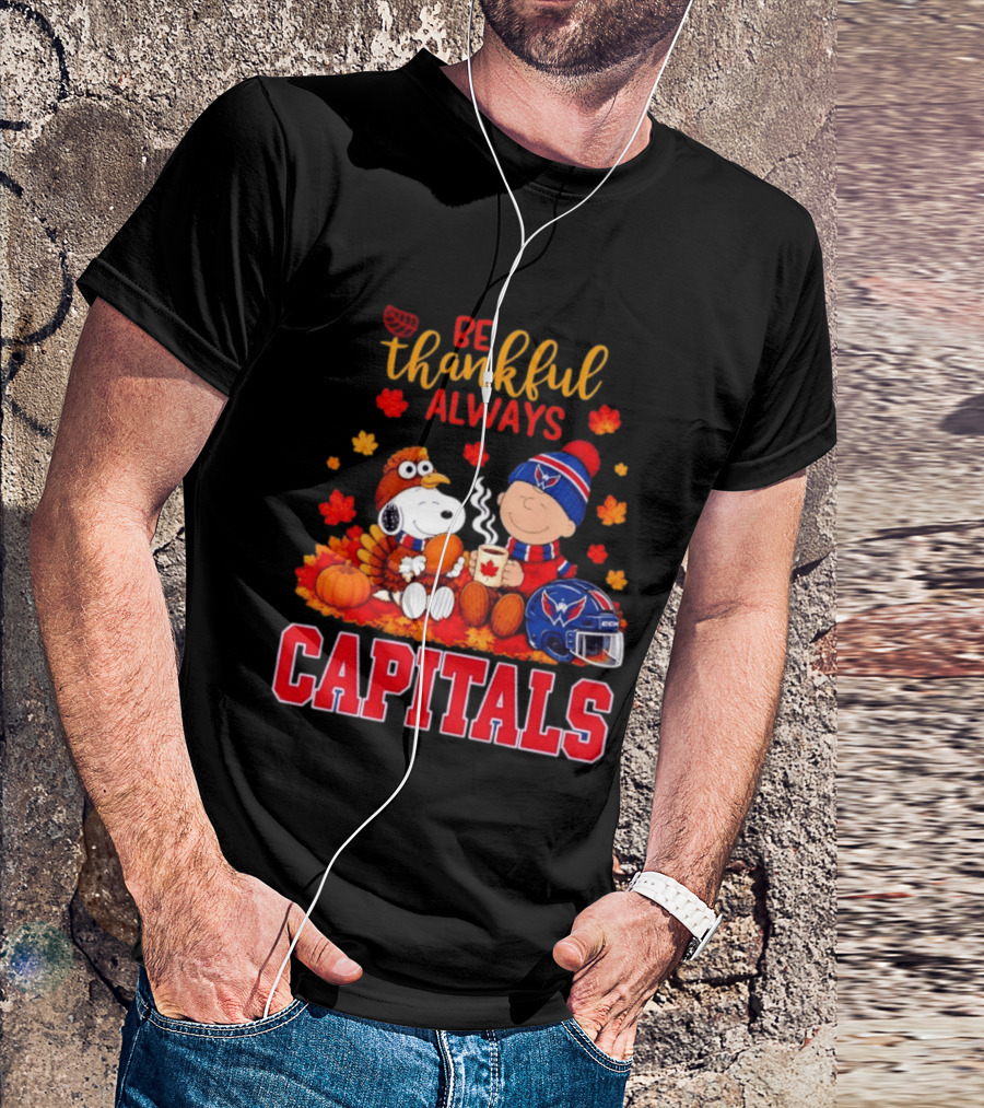 Be Thankful Always Snoopy And Charlie Brown Washington Capitals Cozy Autumn T-Shirt