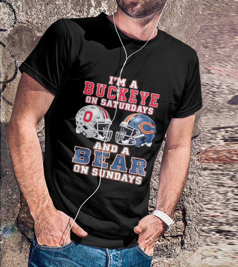 Ohio Buckeyes Saturdays Chicago Bears Sundays Football Rivalry T-Shirt