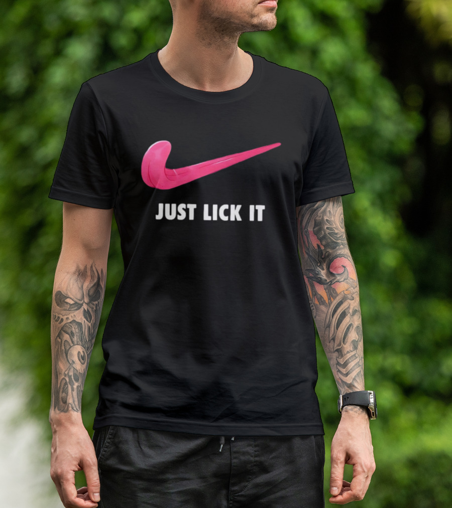 Just Lick It Tongue Swoosh Parody Humor T-Shirt