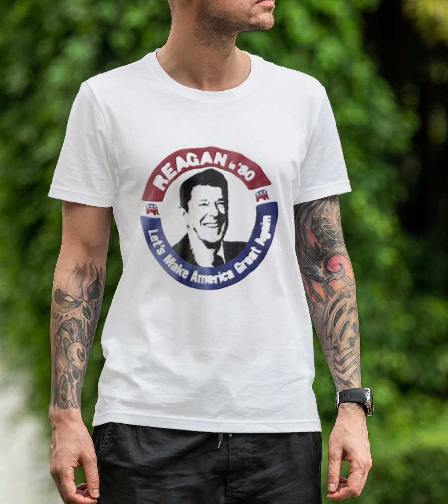 Reagan In '80 Let's Make America Great Again T-Shirt