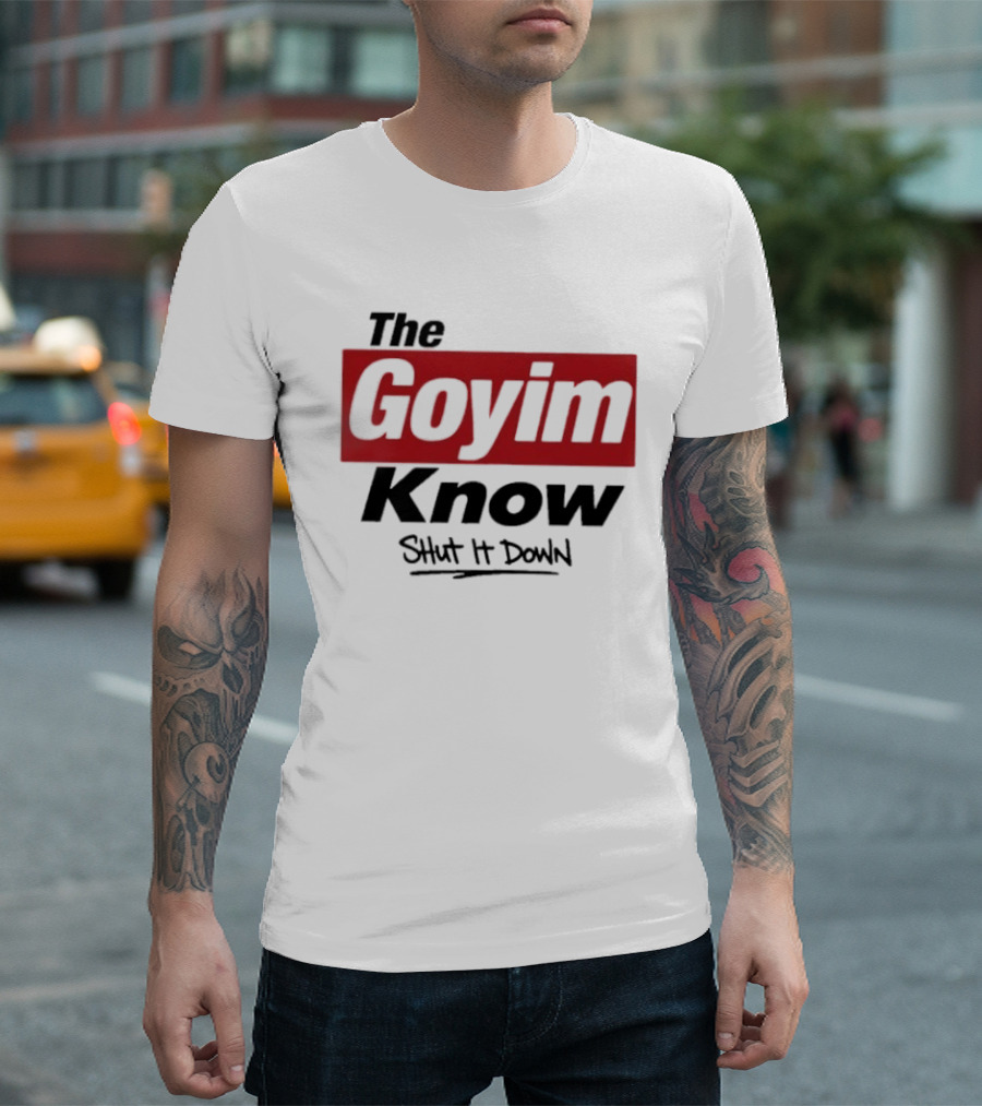 The Goyim Know Shut It Down Red Highlighted T-Shirt