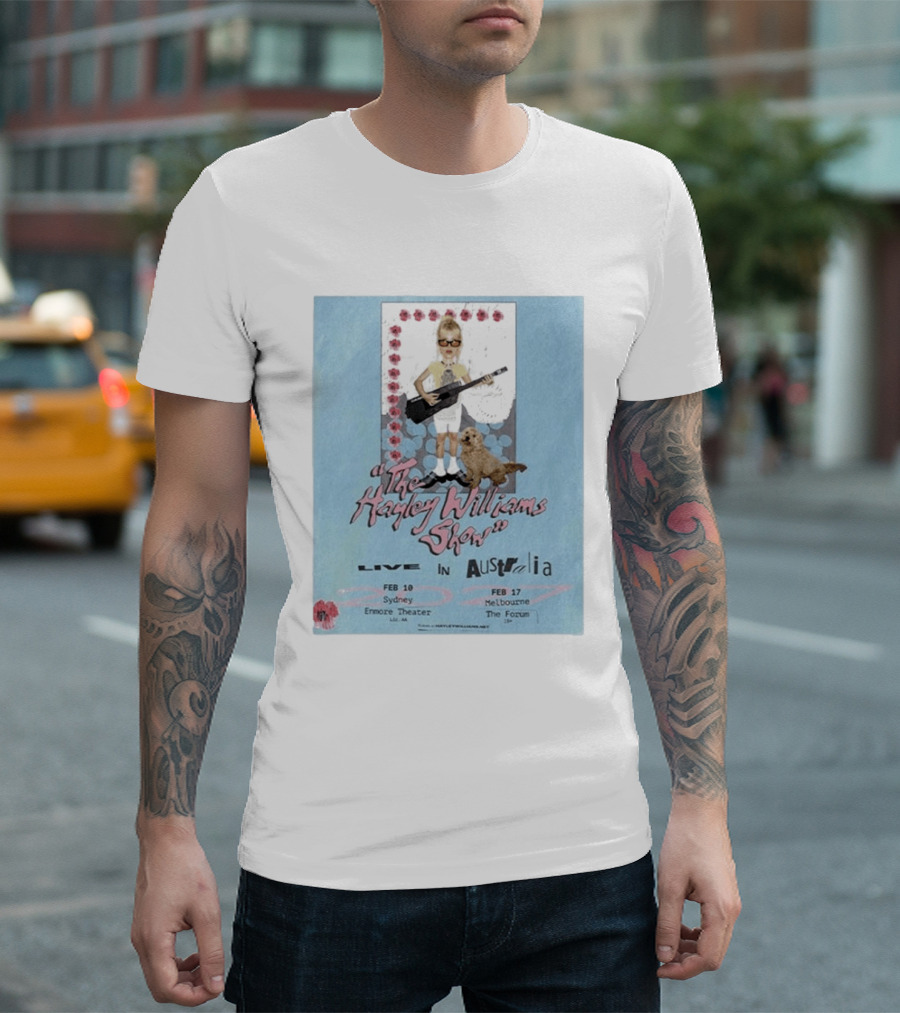 The Hayley Williams Show Live In Australia 2027 Enmore Theater Sydney Feb 10 The Forum Melbourne Feb 17 T-Shirt