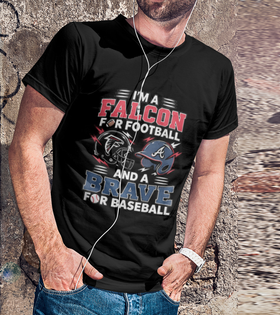Atlanta Falcons Braves Football And Baseball Fan T-Shirt