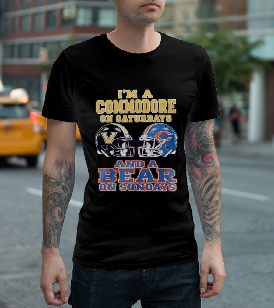 I'm A Commodore On Saturdays And A Bear On Sundays Vanderbilt And Chicago Football Fans T-Shirt