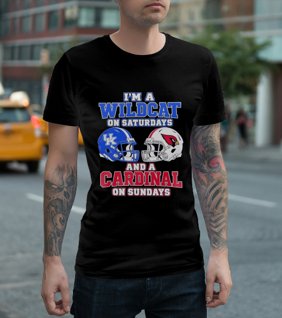 I'm A Wildcat On Saturdays And A Cardinal On Sundays UK And Arizona Football Helmets T-Shirt