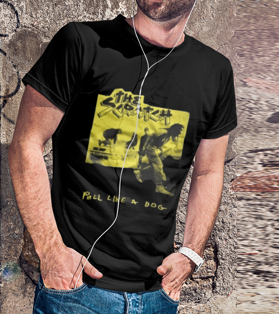 The Scratch Pull Like A Dog Grunge Style Vintage Band T-Shirt