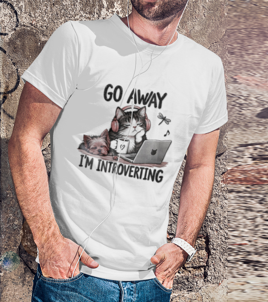 GO Away IM Introverting Cat Headphones Laptop Dog Dragonfly T-Shirt
