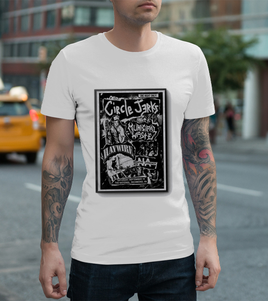 Circle Jerks Municipal Waste Haywire Negative Approach One Night Only Sep 19 2026 The National Richmond VA T-Shirt