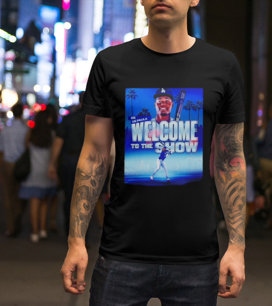 Josue De Paula Welcome To The Show Los Angeles Dodgers T-Shirt